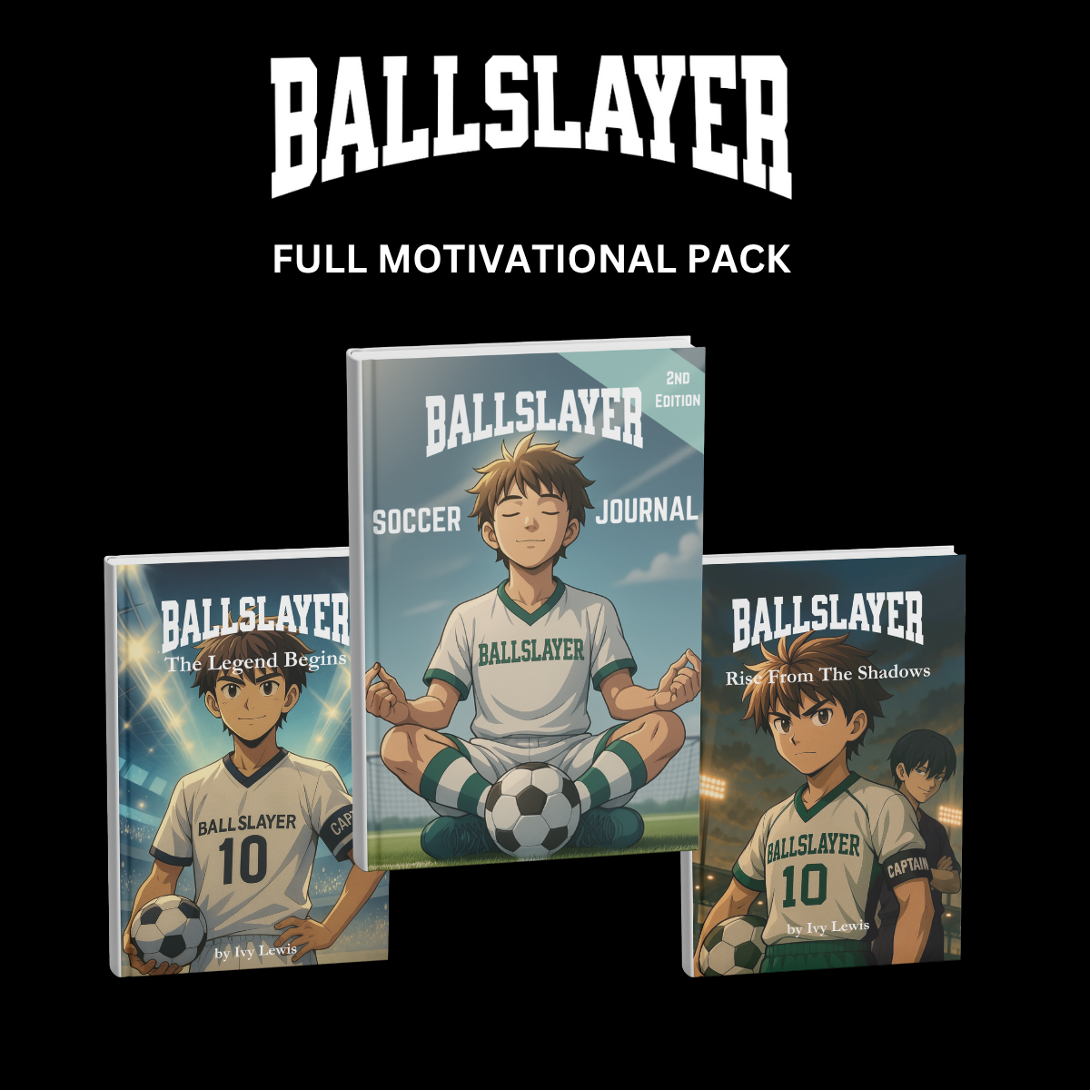 BallSlayer Full Motivation Pack