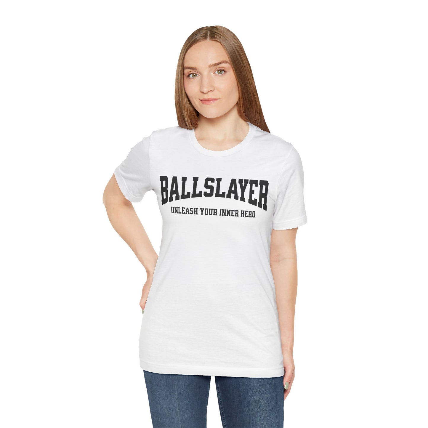 BallSlayer Hero Unisex T-Shirt